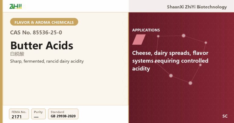 Butter Acids (CAS 85536-25-0) - food grade aroma ingredient supplied by ZHII, ShaanXi ZhiYi Biotechnology China