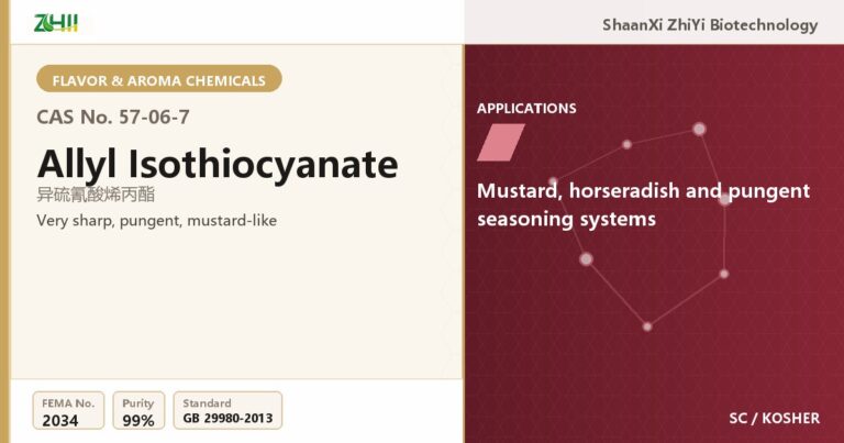 Allyl Isothiocyanate (CAS 57-06-7) - food grade aroma ingredient supplied by ZHII, ShaanXi ZhiYi Biotechnology China