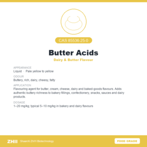 Butter Acids (CAS 85536-25-0) - Food Grade Dairy & Butter Flavour by ZHII
