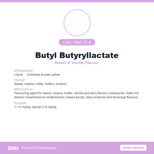 Butyl Butyryllactate (CAS 7492-70-8) - Food Grade Sweet & Vanilla Flavour by ZHII