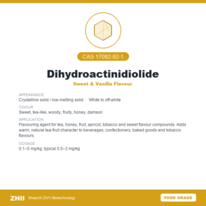 Dihydroactinidiolide (CAS 17092-92-1) - Food Grade Sweet & Vanilla Flavour by ZHII