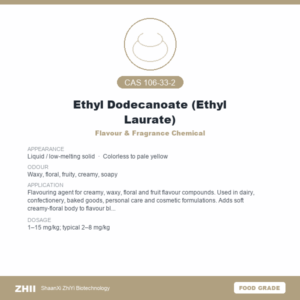 Ethyl Dodecanoate (Ethyl Laurate) (CAS 106-33-2) - Food Grade Flavour & Fragrance Chemical by ZHII