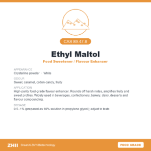 Ethyl Maltol (CAS 89-47-8) - Food Grade Food Sweetener / Flavour Enhancer by ZHII