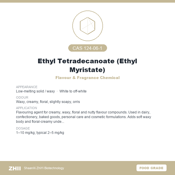 Ethyl Tetradecanoate (Ethyl Myristate) (CAS 124-06-1) - Food Grade Flavour & Fragrance Chemical by ZHII