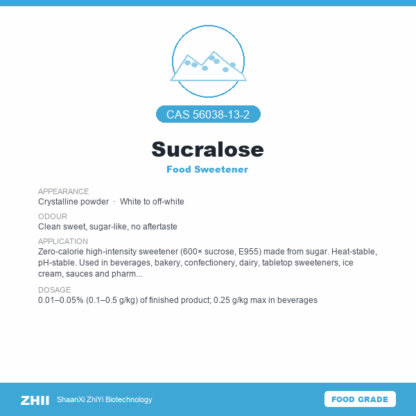 Sucralose (CAS 56038-13-2) - Food Grade Food Sweetener by ZHII