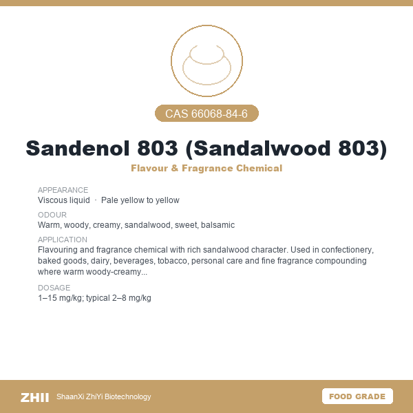 Sandenol 803 (Sandalwood 803) (CAS 66068-84-6) - Food Grade Flavour & Fragrance Chemical by ZHII