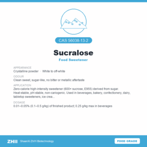 Sucralose (CAS 56038-13-2) - Food Grade Food Sweetener by ZHII
