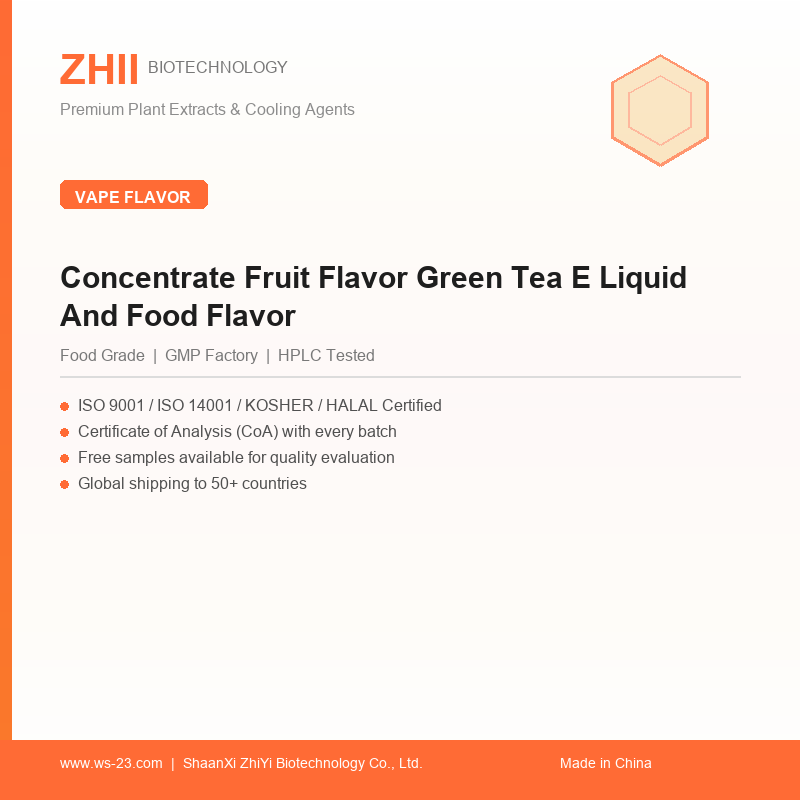 Concentrate Fruit Flavor Green Tea E Liquid And Food Flavor - ZHII manufacturer plant extract powder