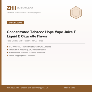 Concentrated Tobacco Hope Vape Juice E Liquid E Cigarette Flavor - ZHII manufacturer plant extract powder